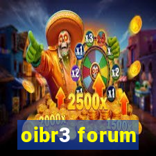 oibr3 forum